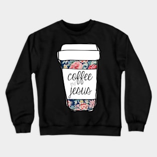 Coffee and Jesus Navy Floral Mug Crewneck Sweatshirt